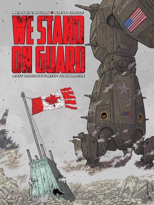 Title details for We Stand On Guard by Brian K. Vaughan - Available